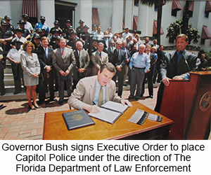 Governor Bush signs Executive Order to place Capitol Police under the direction of The Florida Department of Law Enforcement